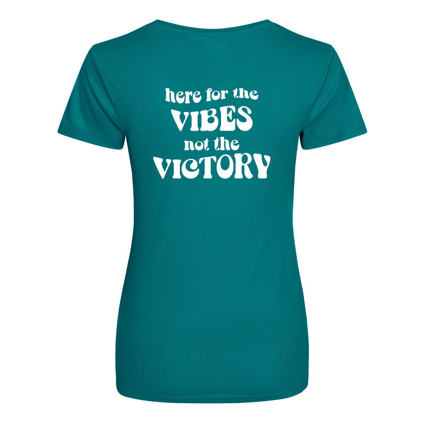 Vibes Not Victory Womens Performance T-Shirt