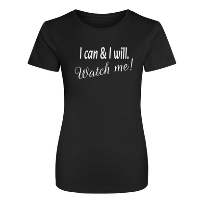 Watch Me Womens Performance T-Shirt